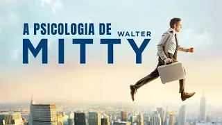 A PSICOLOGIA DA "VIDA SECRETA DE WALTER MITTY"