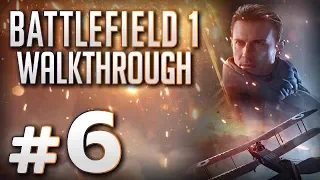 Прохождение BATTLEFIELD 1 — Часть #6: ДРУЗЬЯ ИЗ ВЫСШИХ КРУГОВ: ПРОБНЫЙ ПОЛЁТ (горы Вогезы, Франция)