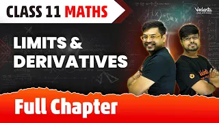 Limits & Derivatives Class 11 Full Chapter | Class 11 Maths Chapter 13 | CBSE/JEE 2024 | Vijay Sir