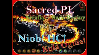 Sacred PL - Serafia + Set Rada Reginy, Ognista Kula Vs. Dolina Łez - Niobowy!