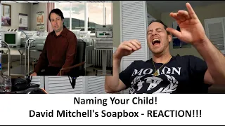 Americans React to NAMING YOUR CHILD | David Mitchell's Soapbox REACTION