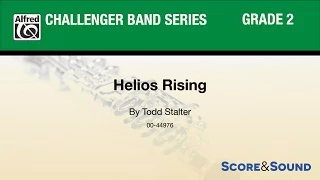 Helios Rising by Todd Stalter – Score & Sound