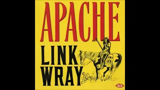 Link Wray - Apache (full album)