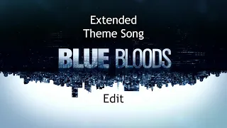 Blue Bloods Extended Theme Song Fan Edit