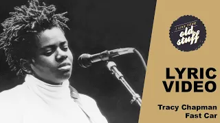 Tracy Chapman – Fast Car (Lyric Video)