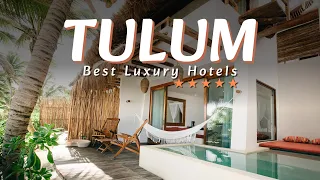 2023's Ultimate Guide to Tulum's 5 Best Luxury Hotels 🌅🍹