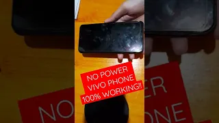 No power vivo phone 100% working!