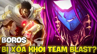 BOROS CÓ CÒN TRỞ LẠI TRONG TEAM BLAST? | TẠI SAO TÁC GIẢ LẠI SỬA CHAP 211 ONE PUNCH MAN