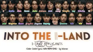 Into the I-LAND FINAL VERSION Lyrics - I-LAND (Color Coded Lyrics)