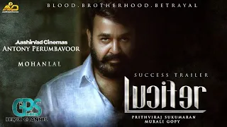 LUCIFER Success Trailer | Mohanlal | Prithviraj | Indhrajith | Tovino Thomas | Antony Perumbavoor