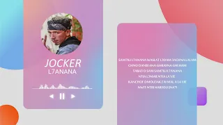 Jocker - L7anana (Parole) | جوكر - الحنانة