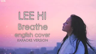 LEE HI(이하이) - 'BREATHE' ENGLISH KARAOKE VERSION