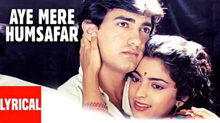 Aye Mere Humsafar Full Song | Qayamat Se Qayamat Tak | Udit N | Alka Y| Aamir Khan, Juhi Chawla