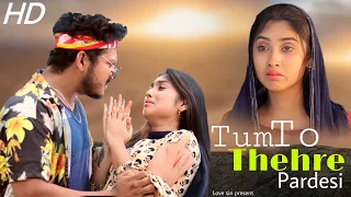 Tum To Thehre Pardesi I Cover Song I Sneh Upadhaya || Ft . Ripon & Priyasmita