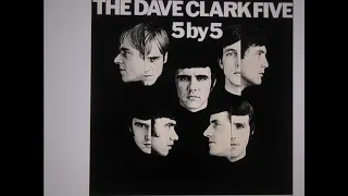 the dave clark five   " glad all over "  2021 stereo mix.....