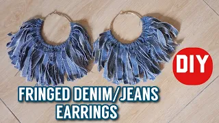 DIY FRINGE DENIM/JEANS EARRINGS