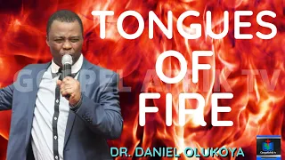 TONGUES OF FIRE (NON STOP LOOP) WITH DR . DANIEL OLUKOYA I GospelAfrikTv