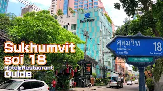 Asok , Sukhumvit soi18 Guide(Hotel&Restaurant) / Bangkok,Thailand