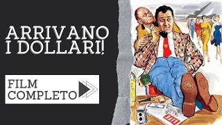 Arrivano i Dollari! | Commedia | Film completo in italiano