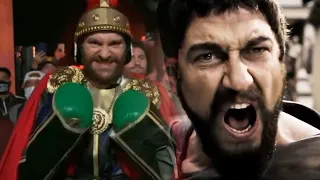 Tyson Fury - This is SPARTA!!!!!!