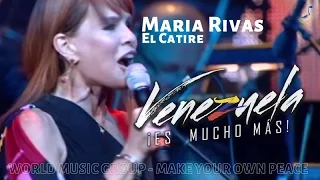 Maria Rivas - El Catire - Venezuela Es Mucho Mas - World Music Group