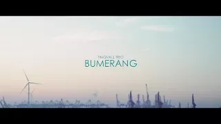 TINGVALL TRIO - BUMERANG (Official Video)