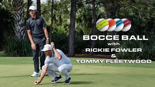 Rickie Fowler And Tommy Fleetwood Play BOCCE | TaylorMade Golf