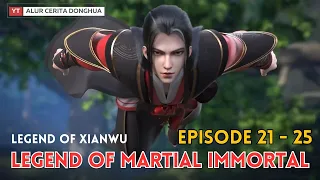 Legend of Martial Immortal Chapter 21-25 | Alur Cerita Legend Of Xianwu Dizun Emperor