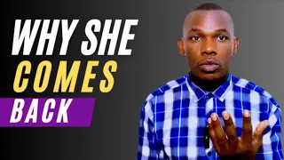 5 Reasons Why She Comes Back | give her space | get ex back