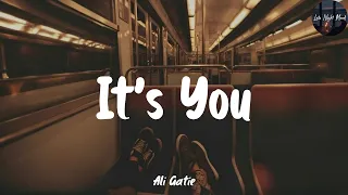 Lyrics || Ali Gatie - It's You (Lyrics) || Late Night Mood