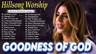 Goodness Of God Best Hillsong Worship Songs Non-Stop Playlist 2023/2024 🙏 Best 20 Chrsitian Songs#12