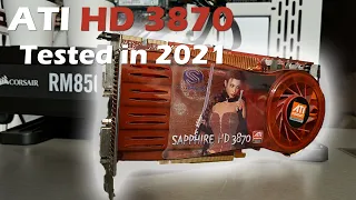 ATI HD 3870 tested in 2021