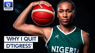 Oderah Chidom Explains Reason For Quitting D'Tigress + More | Sports Tonight