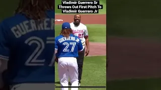 Vladimir Guerrero￼ Sr Throws First Pitch Out To Vladimir Guerrero Jr #comment #like #shorts #sub￼