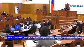 Package of tax bills to be passed during Irregular Session of the Parliament