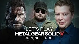 Let's Play Metal Gear Solid 5: Ground Zeroes - Worst Assassination Ever