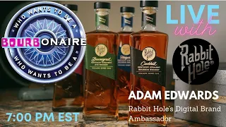 Drinking Rabbit Hole Bourbon and Playing "Who Wants to be a Bourbonaire" with Adam Edwards