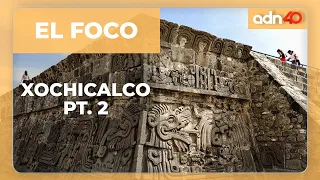 La historia de Xochicalco | Parte 2