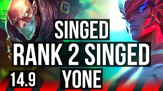 SINGED vs YONE (TOP) | Rank 2 Singed, 3/2/13 | JP Master | 14.9