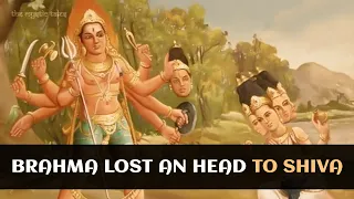 How Lord Brahma lost one of his heads to lord Shiva? || The Mystic Tales