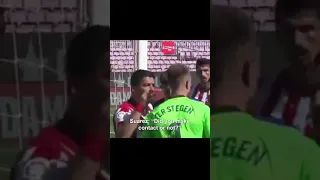 the suarez and ter stegen debate 😀