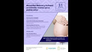 Debate en Salud Pública: Mortalidad materna y perinatal en Colombia, muertes que se podrían evitar