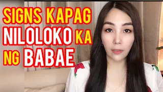 7 SIGNS PAG NANGANGALIWA ANG BABAE SAYO | Cherryl Ting