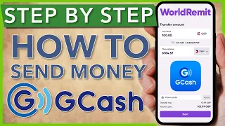 How to Send Money to the Philippines with GCash & WorldRemit