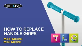 How To Replace The Handle Grips on Mini, Maxi or Cruiser Micro Scooters | Micro Scooters