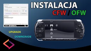 PSP Mods - Prosta przeróbka każdego modelu PlayStation Portable -  CFW | OFW | Downgrade FW