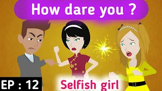 Selfish girl part 12 | Stories in English | Learn English | English animation | Sunshine English