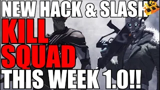 New Hack & Slash Killsquad Dropping 1.0 This Week! 3 Trailers! Are You Ready? 4 Player Online Co-op!
