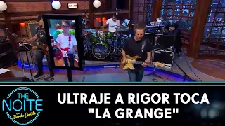 Ultraje a Rigor toca "La Grange" | The Noite (04/08/20)