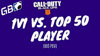 1v1 VS TOP 50 PLAYER (HIS POV)